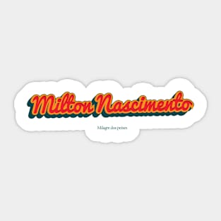 Milton Nascimento Sticker